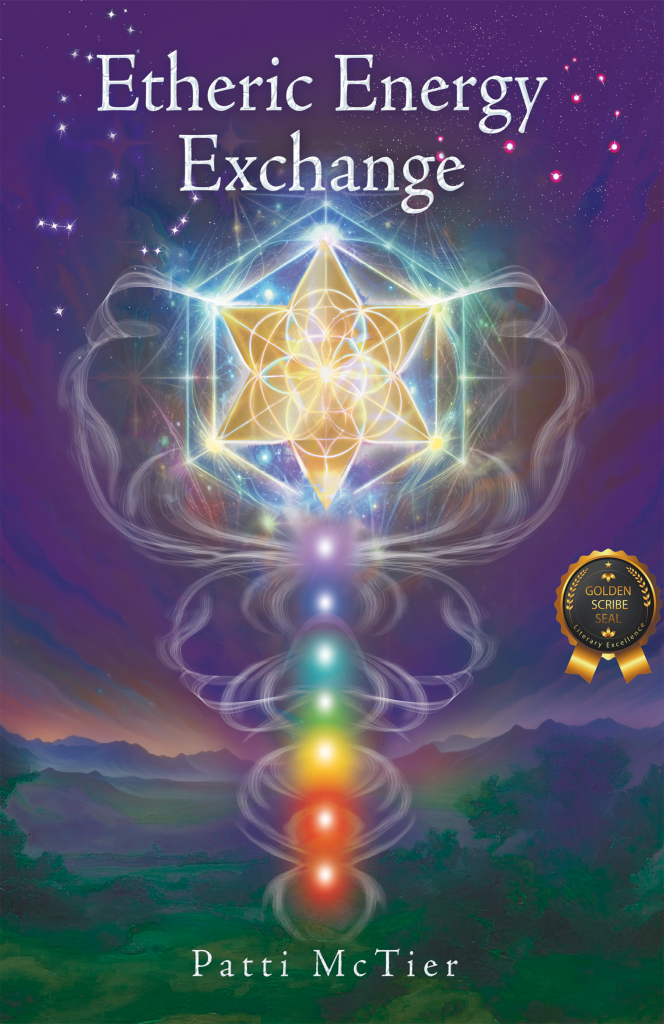 Etheric Energy Exchange - Author Patti McTier