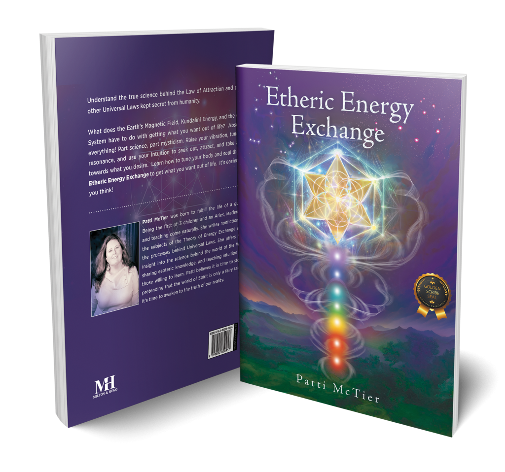 Etheric Energy Exchange by Author Patti McTier